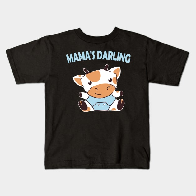 Mamas Darling Baby Cow Gift Kids T-Shirt by Foxxy Merch